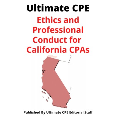 Ethics and Professional Conduct for California CPAs 2023